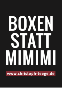 Einstellung, Einstellung ändern, Boxen statt Mimimi, Christoph Teege